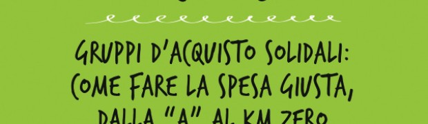 “Il libro dei Gas”  presentato alla fiera Fa’ la cosa giusta!