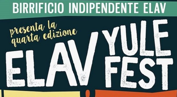 Elav Yule Fest - 1° week end