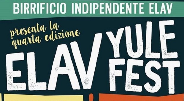 Elav Yule Fest - 2° week end